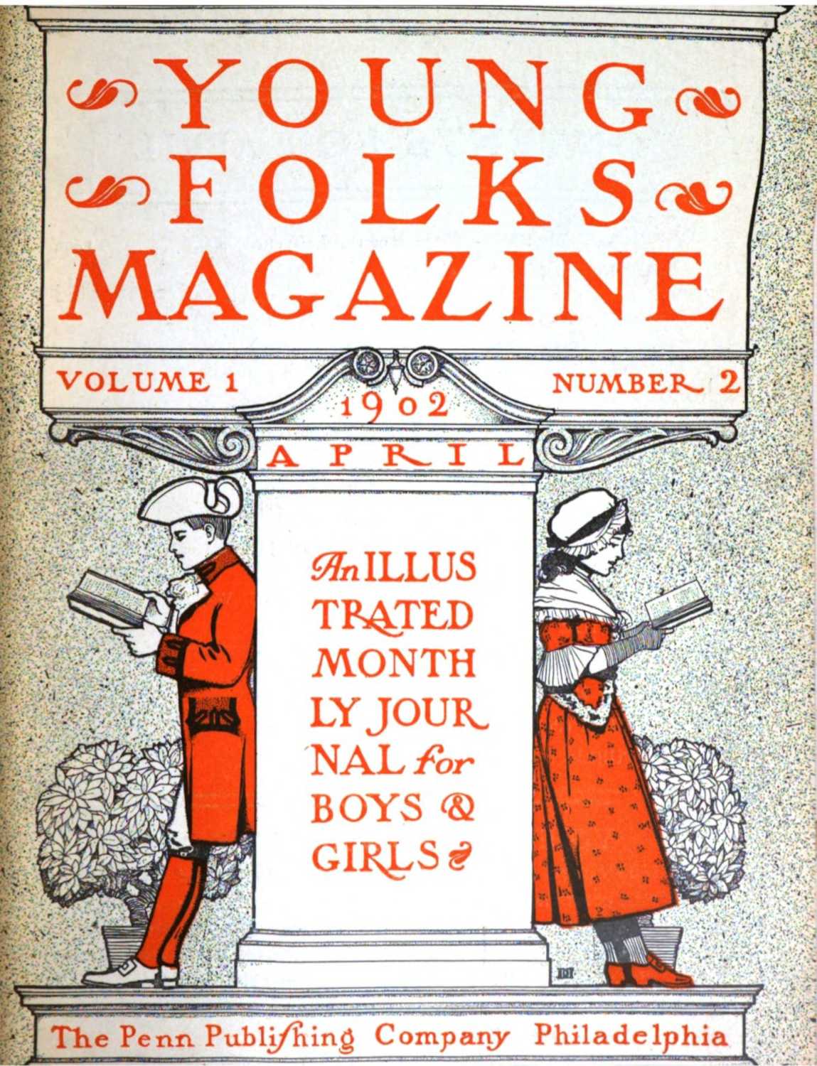 Young Folks Magazine, Vol. I, No. 2, April 1902&#10;An Illustrated Monthly Journal for Boys & Girls