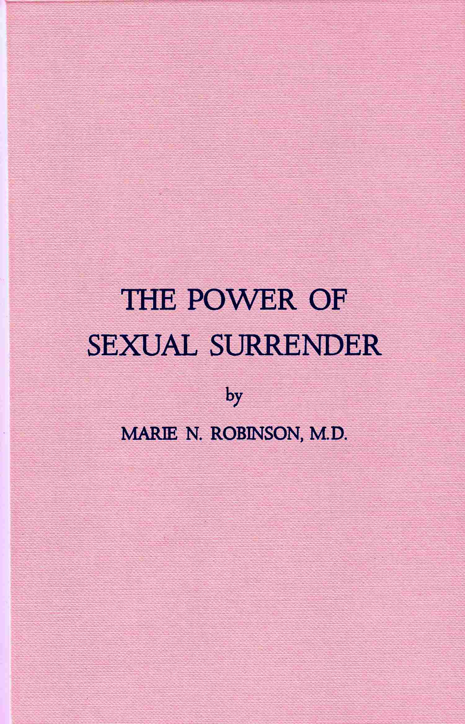The Power of Sexual Surrender