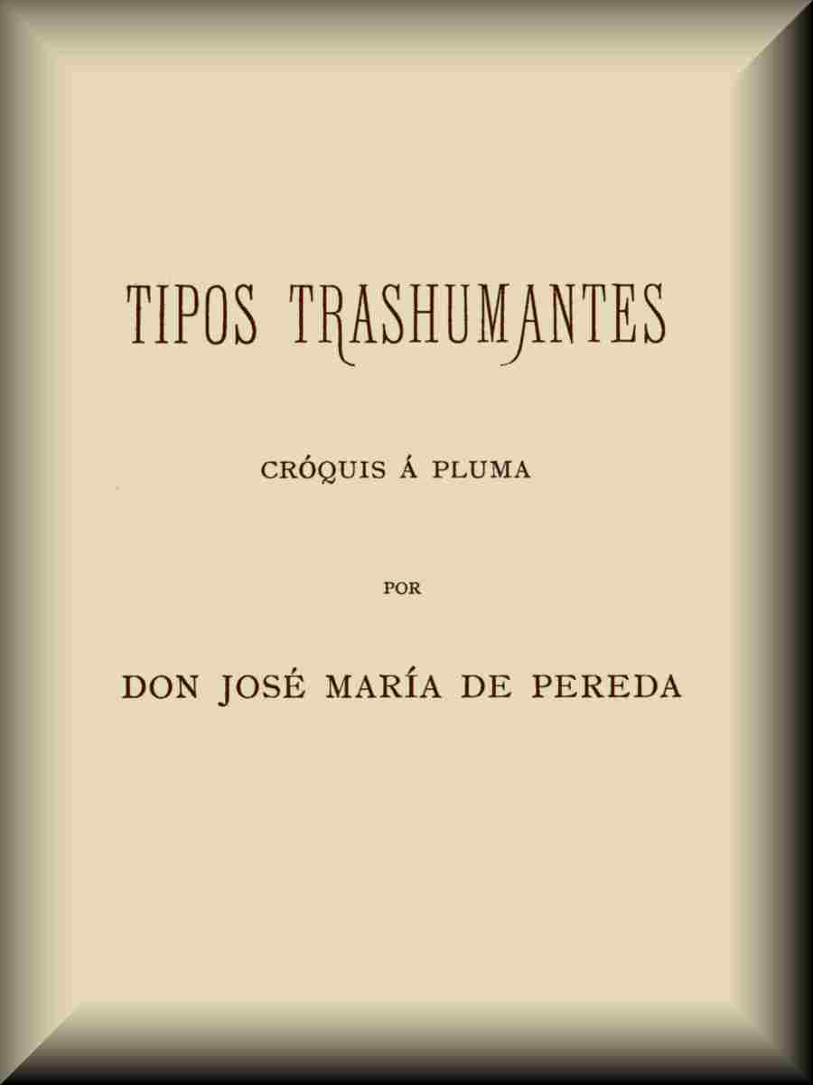 Tipos trashumantes: cróquis á pluma