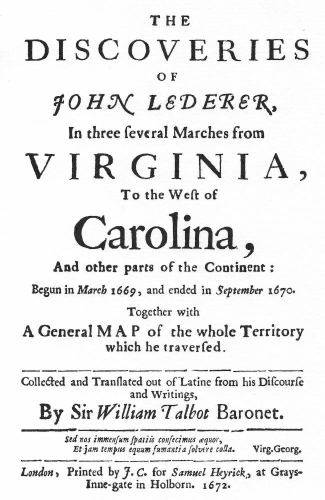 John Lederer'in KeşifleriVirginia'dan Carolina'nın Doğusuna ve Kıtadaki Diğer Bölgelere Üç Farklı Yürüyüşünde
