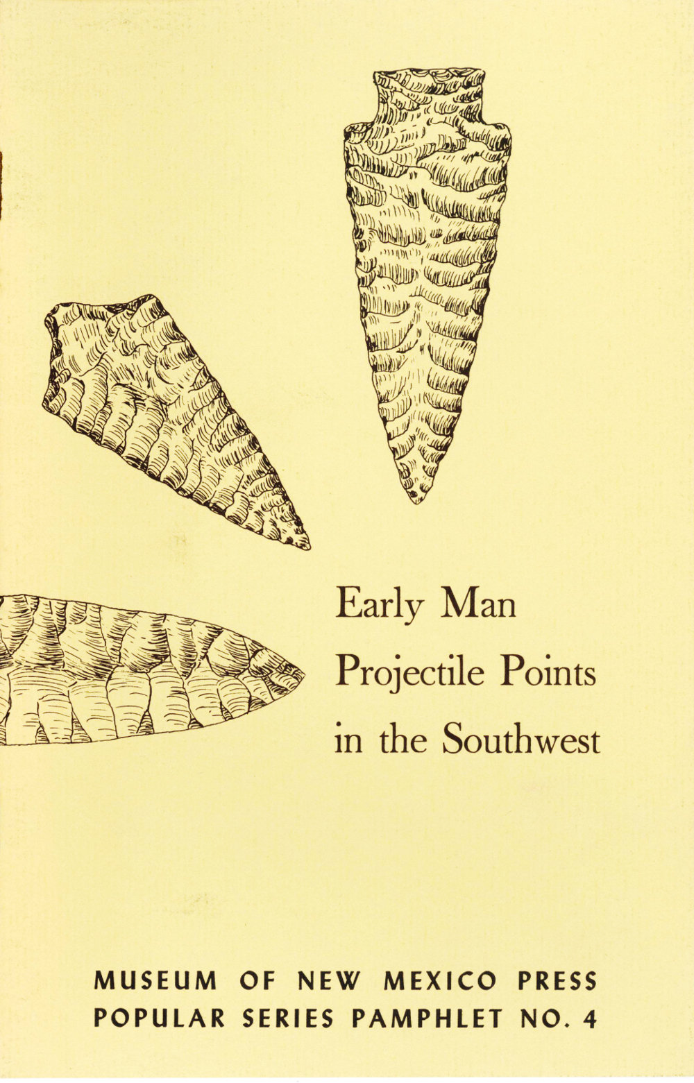 Early Man Projectile Points in the Southwest