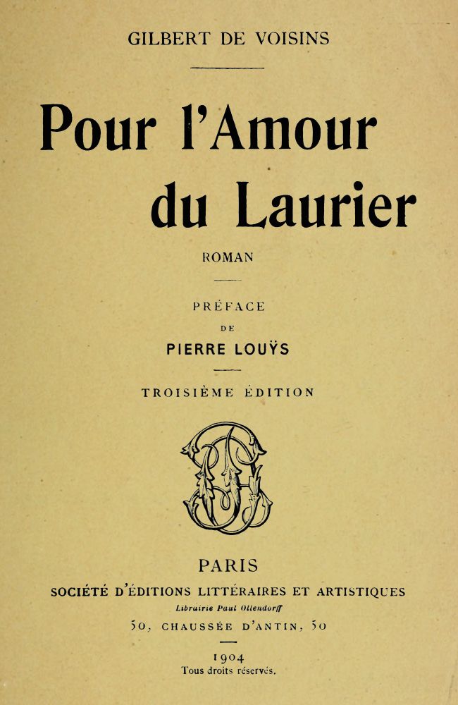 Pour l'Amour du Laurier: Roman