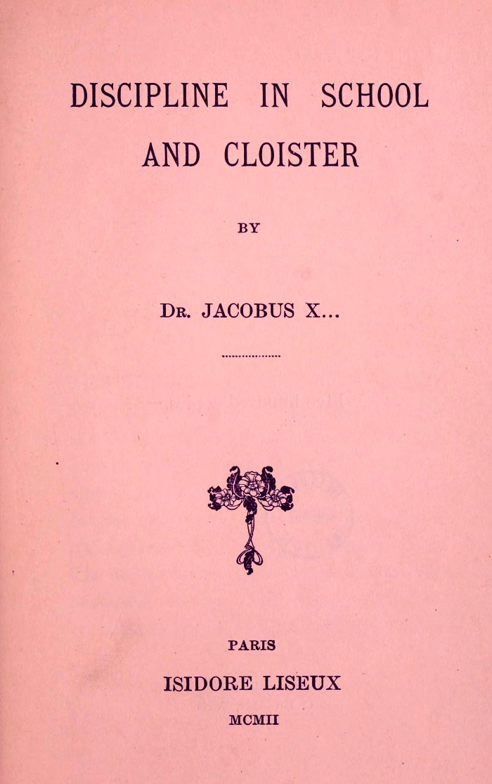 Discipline in School and Cloister