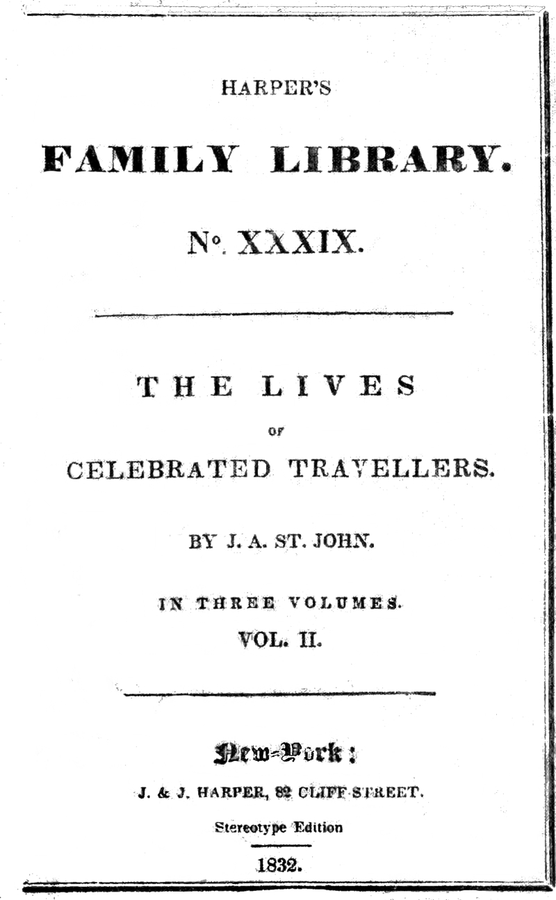 The Lives of Celebrated Travellers, Vol. 2 (of 3)