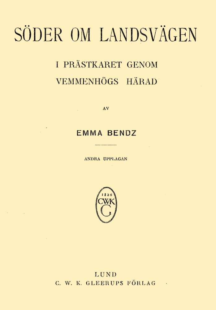 Yolun Güneyinde: Vemmenhögs härad'ı Gezerek Geçmek