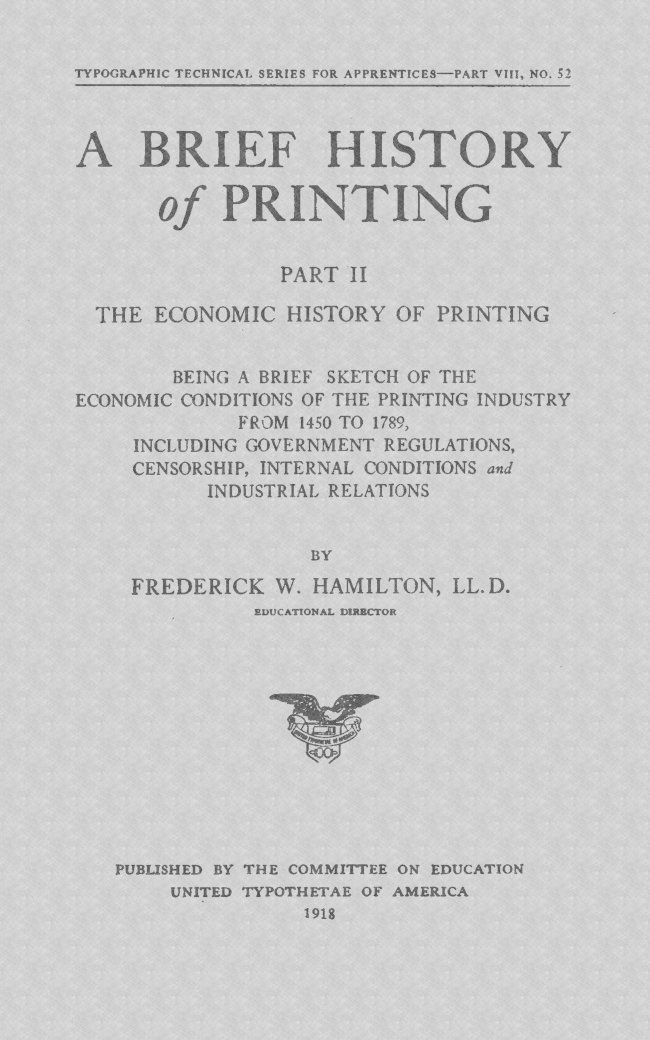 A Brief History of Printing. Part II: The Economic History of Printing