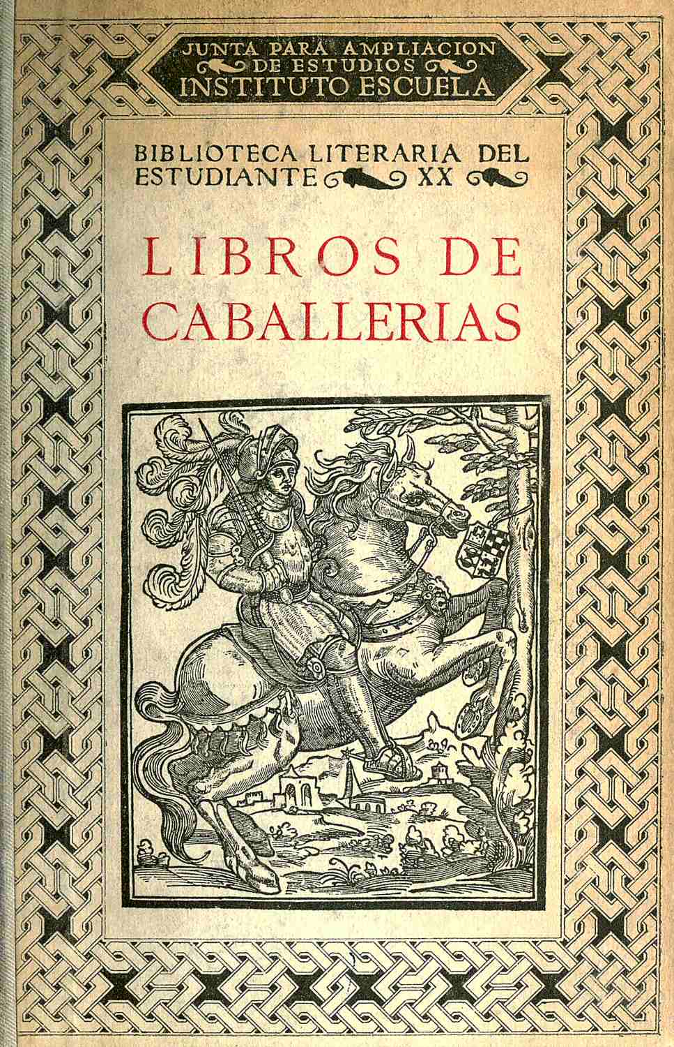 Libros de caballerías&#10;Selección