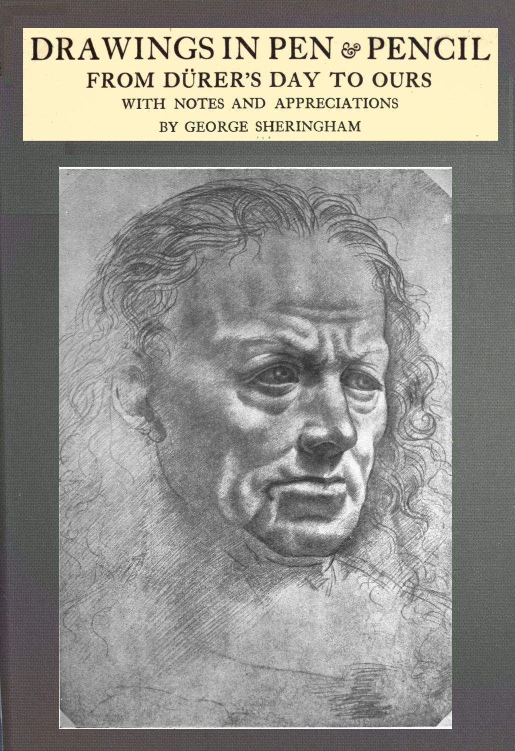 Dürer'in zamanından günümüze kalem ve kalemle yapılmış çizimler, notlar ve takdirler