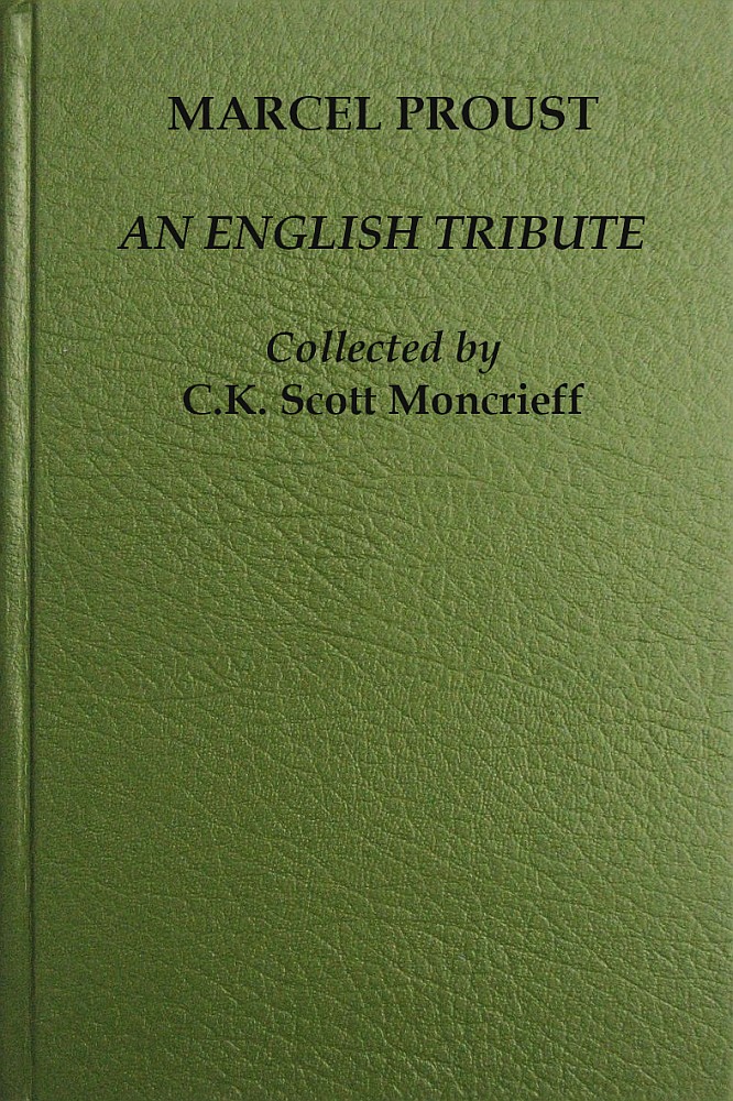 Marcel Proust, an English Tribute