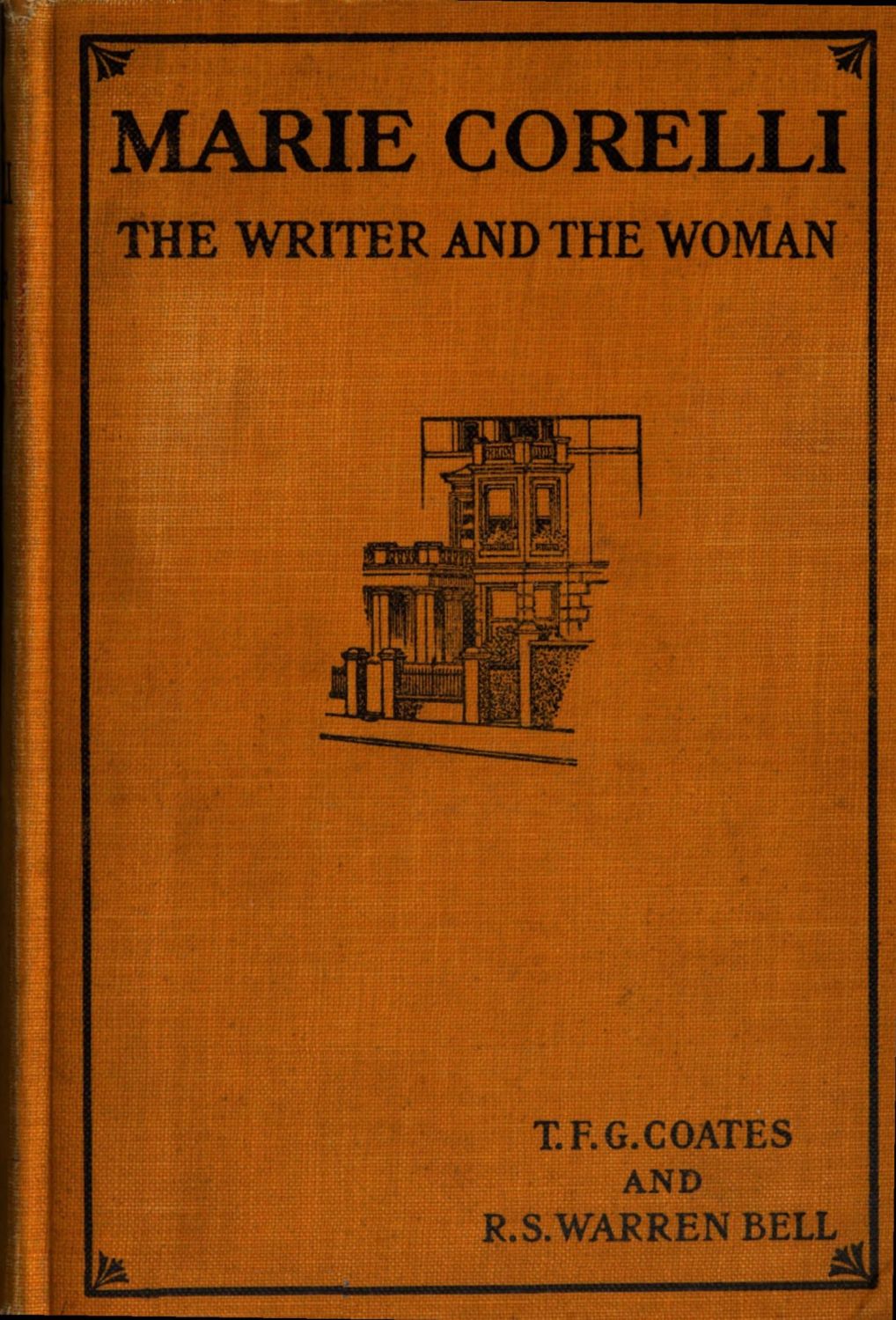 Marie Corelli: The Writer and the Woman