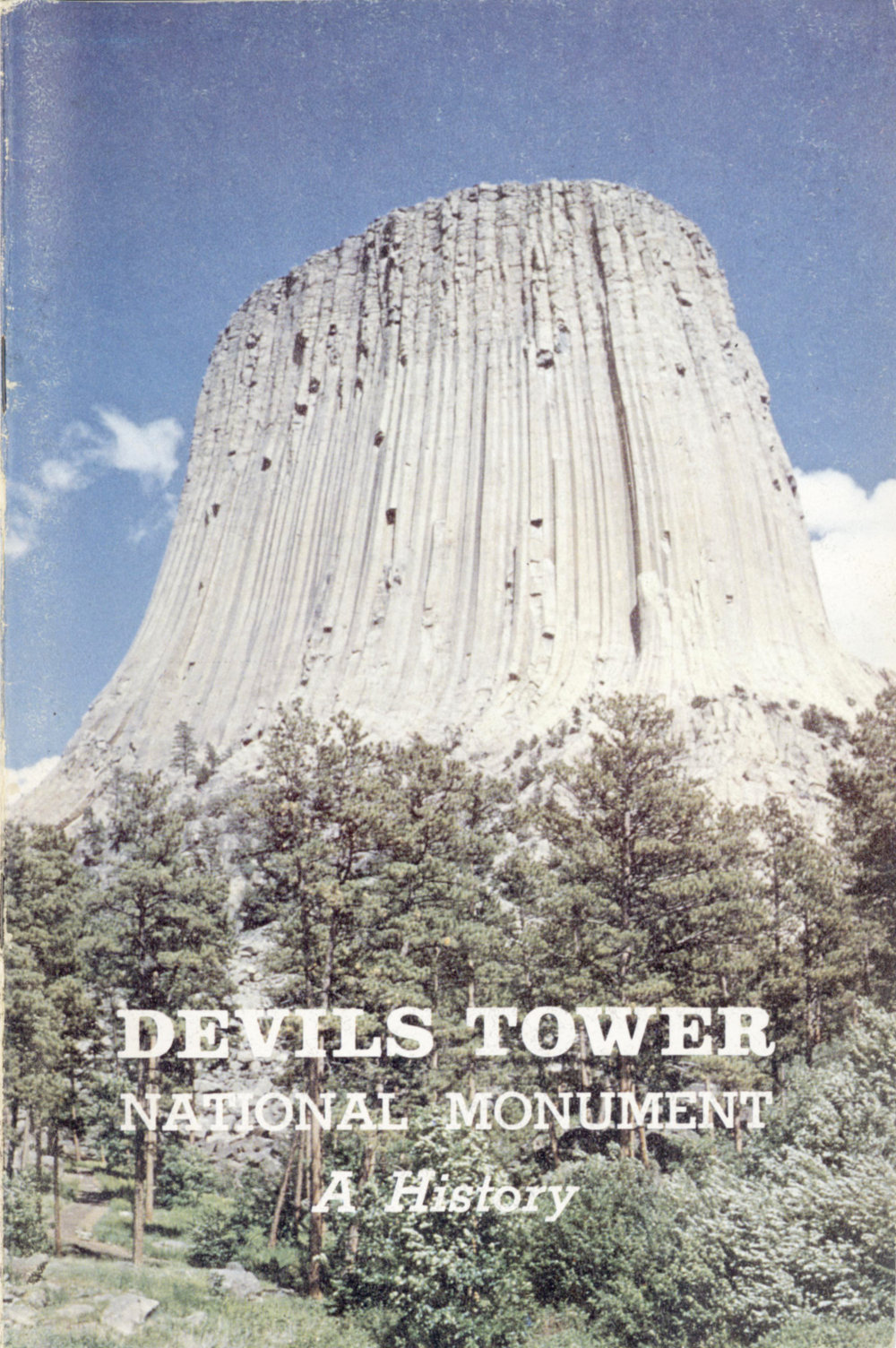 Devils Tower National Monument: A History