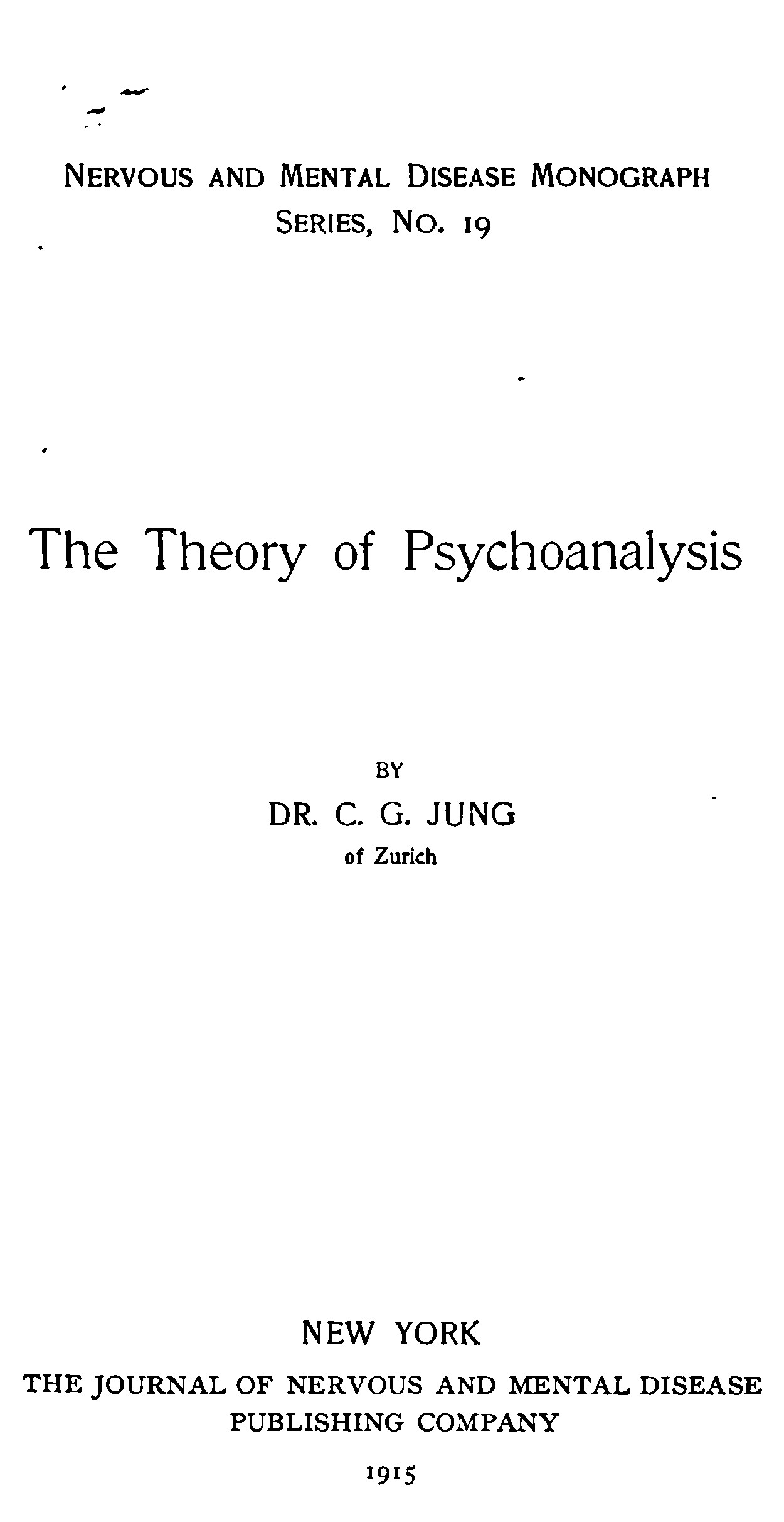 The Theory of Psychoanalysis