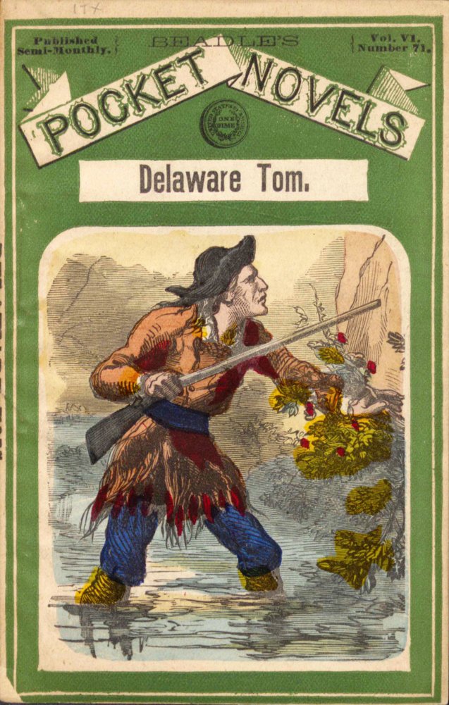 Delaware Tom; or, The Traitor Guide