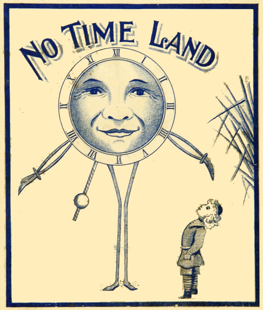 No-Time-Land: A Story for Girls and Boys