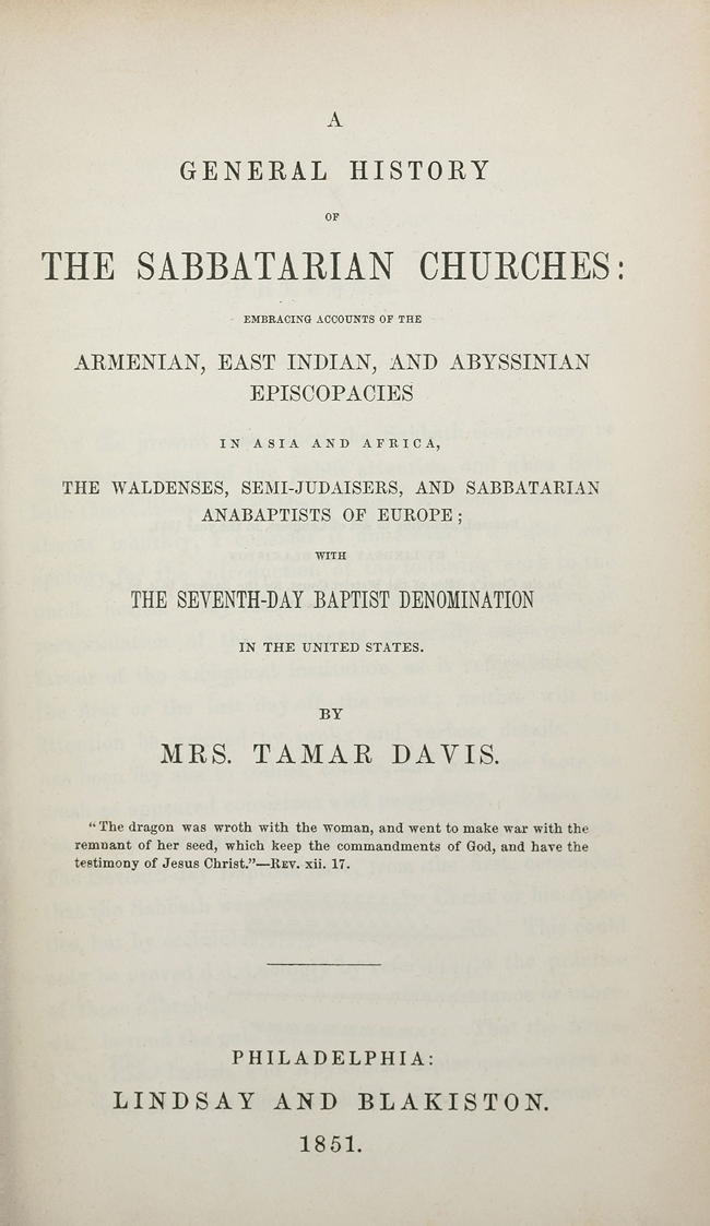 Birleşik Tarih Sabbatarian Kiliseleri&#10;Asya ve Afrika'da Ermeni, Doğu Hint ve Abisin Episkopacy'leri ile İlgili Hesaplar, Waldenses, Yarı-Yahudiler ve Avrupa'daki Sabbatarian Anabaptists; ABD'deki Yedinci Gün Baptist Mezhebi ile