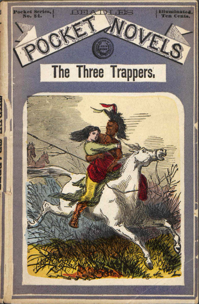 The Three Trappers; or, The Apache Chief's Ruse