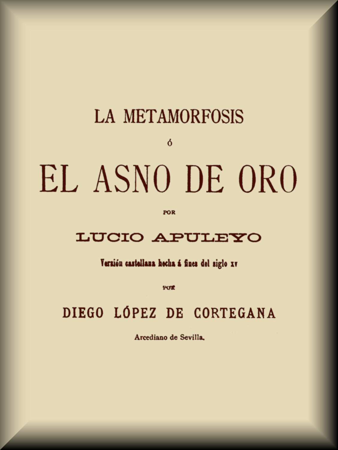 La metamorfosis, o, El asno de oro