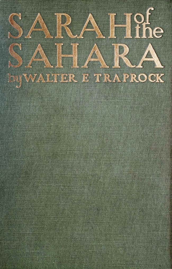 Sahra'nın Sarah'ı: Bir Bedevi Ülkesi Romantik
