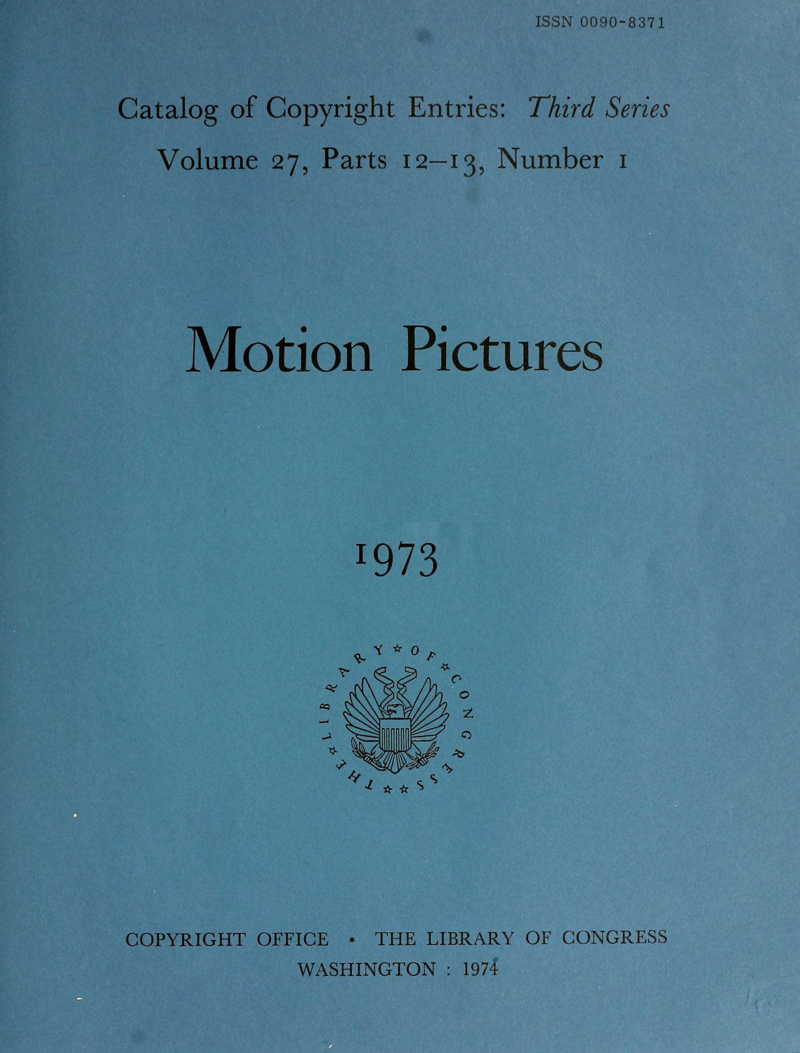 Motion pictures, January-June 1973