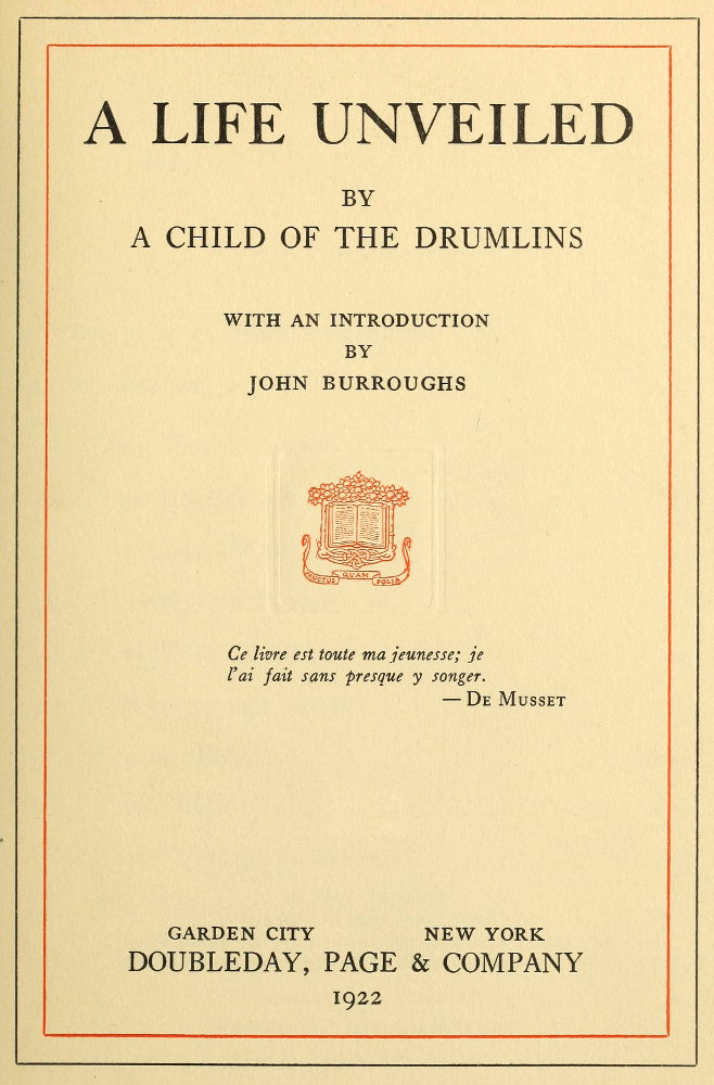 A Life Unveiled, by a Child of the Drumlins