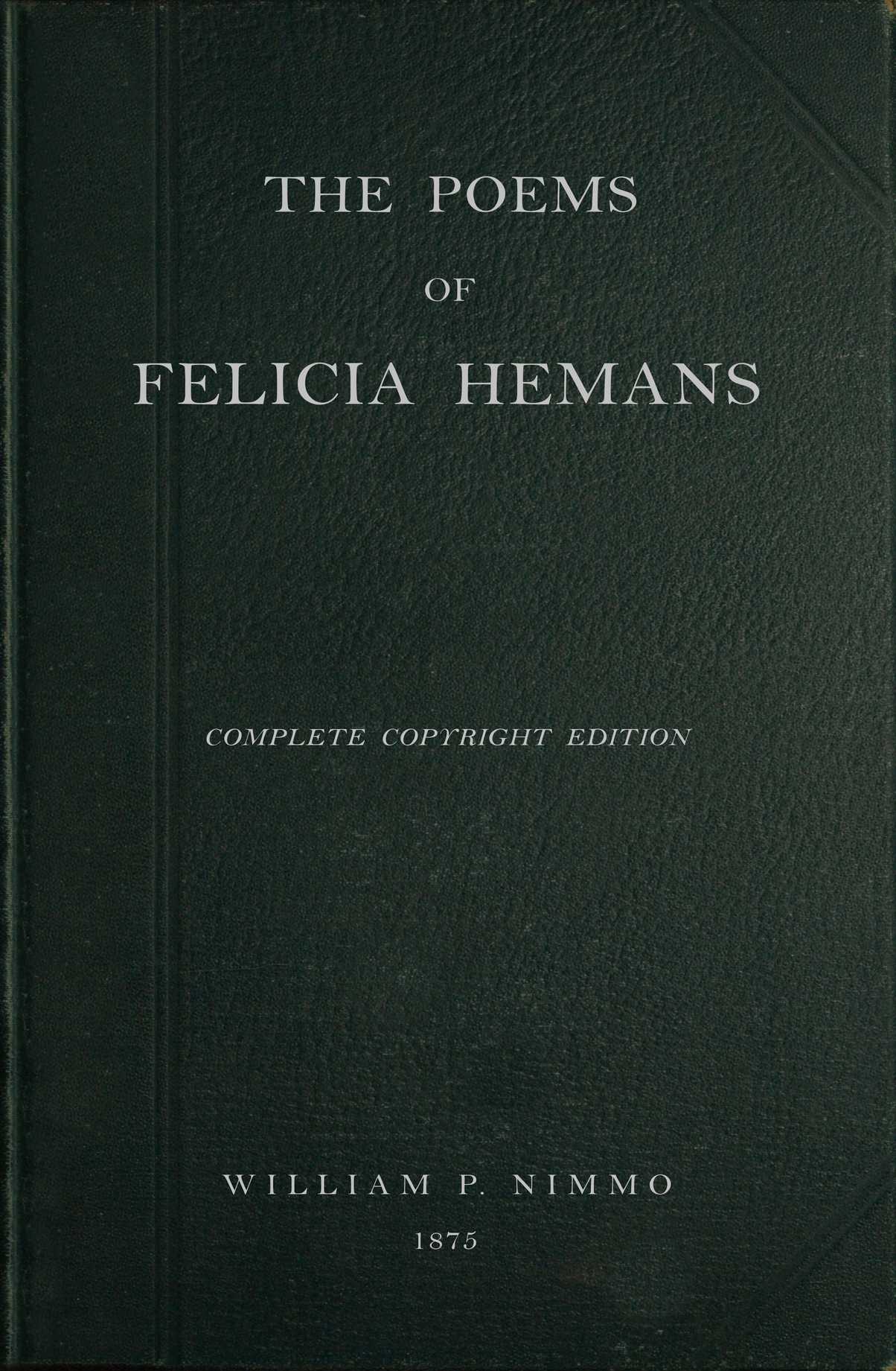 The Poems of Felicia Hemans