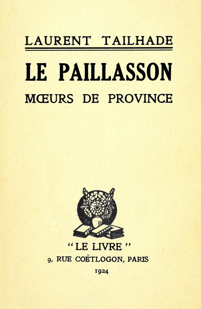 Le paillasson: Mœurs de province