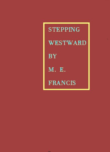 Stepping Westward