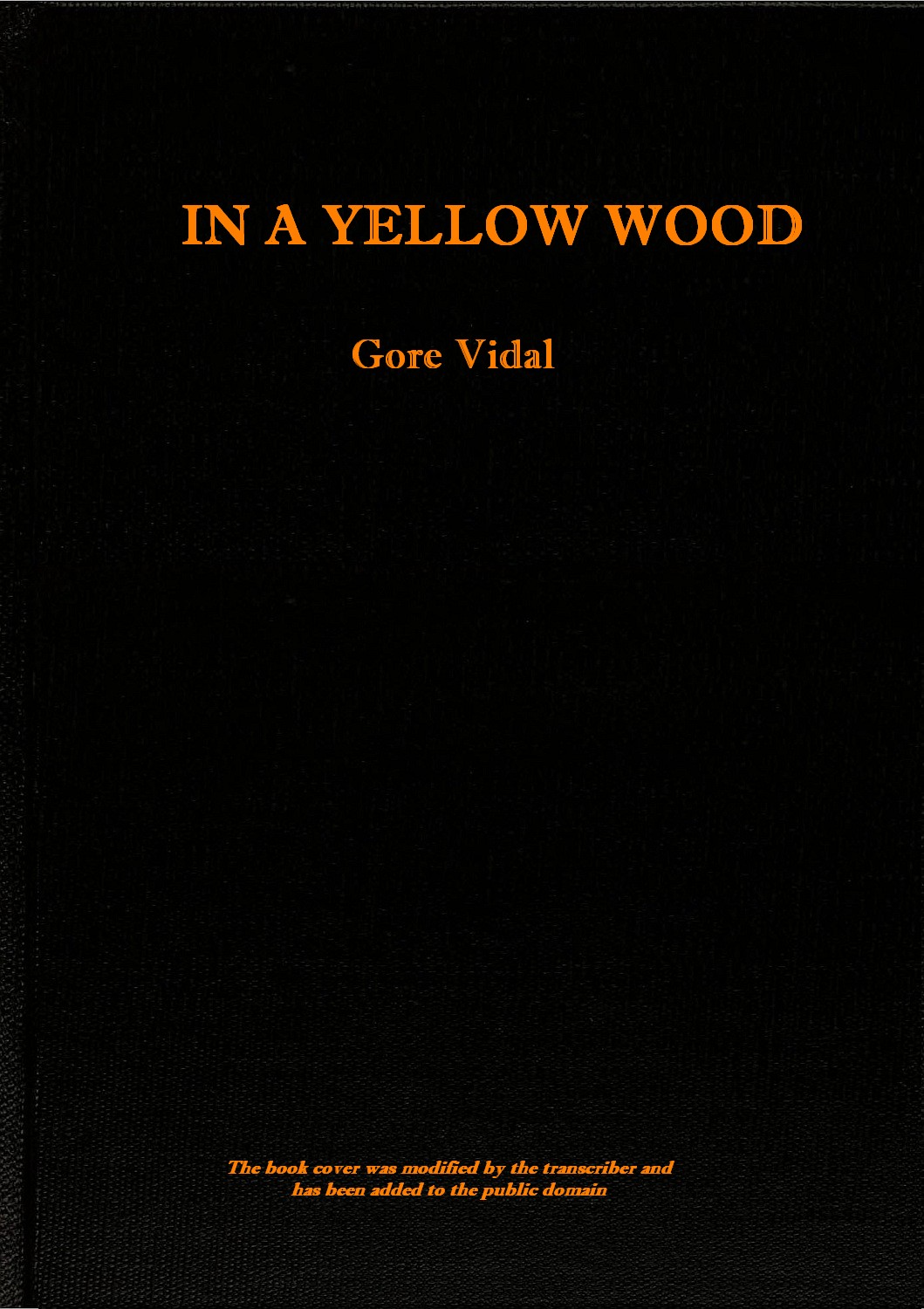 In a Yellow Wood