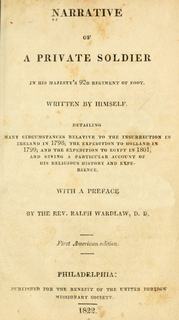 Narrative of a Private Soldier in His Majesty's 92d Regiment of Foot