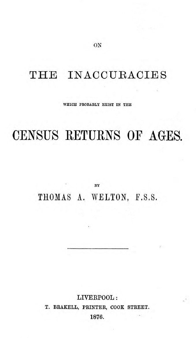 On the inaccuracies which probably exist in the census returns of ages