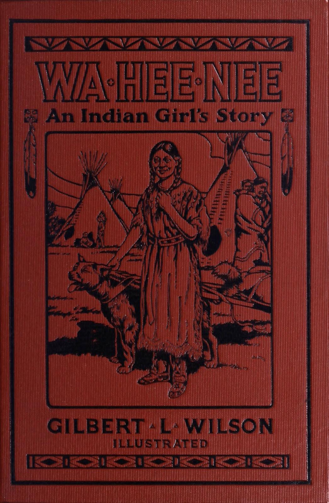 Waheenee: An Indian Girl's Story