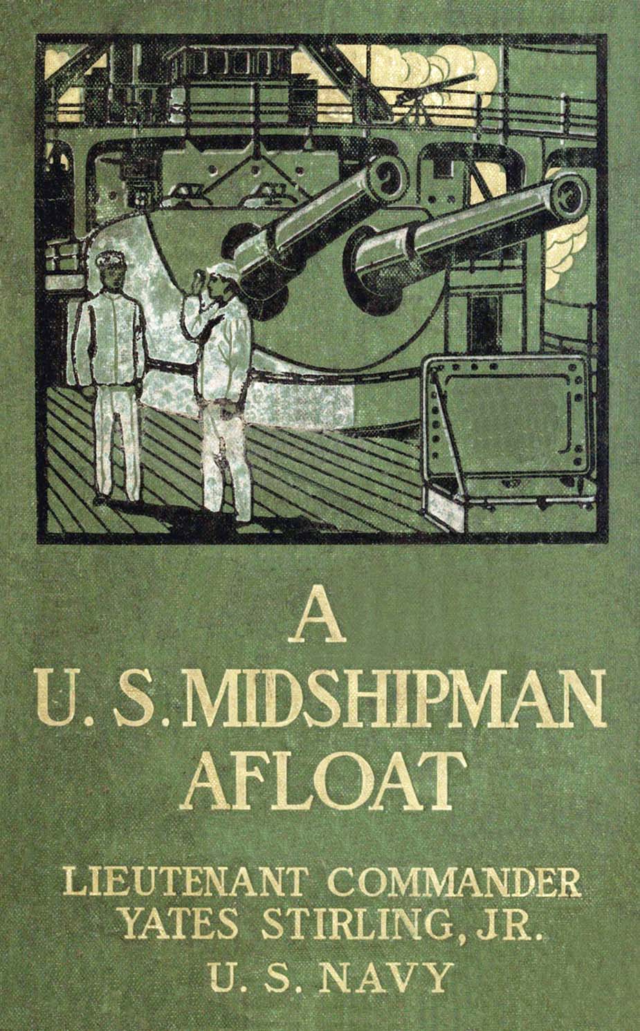 A United States Midshipman Afloat