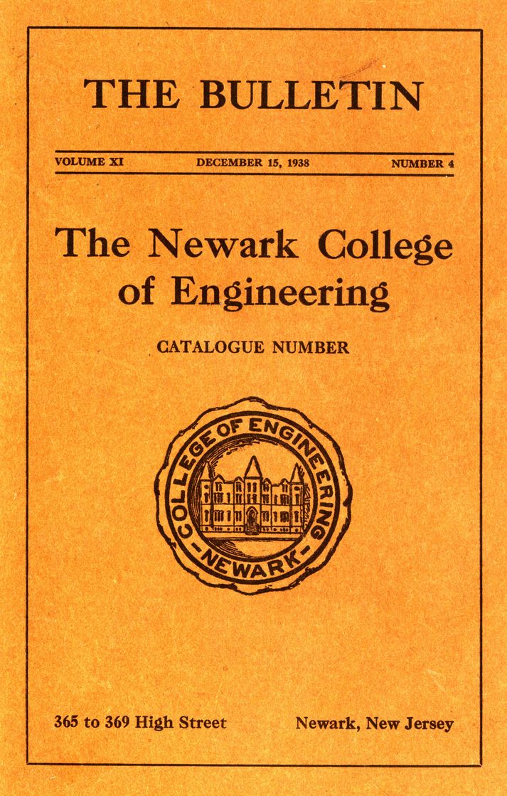 Newark College of Engineering Bulletin, v. 11, No. 4, December 15, 1938