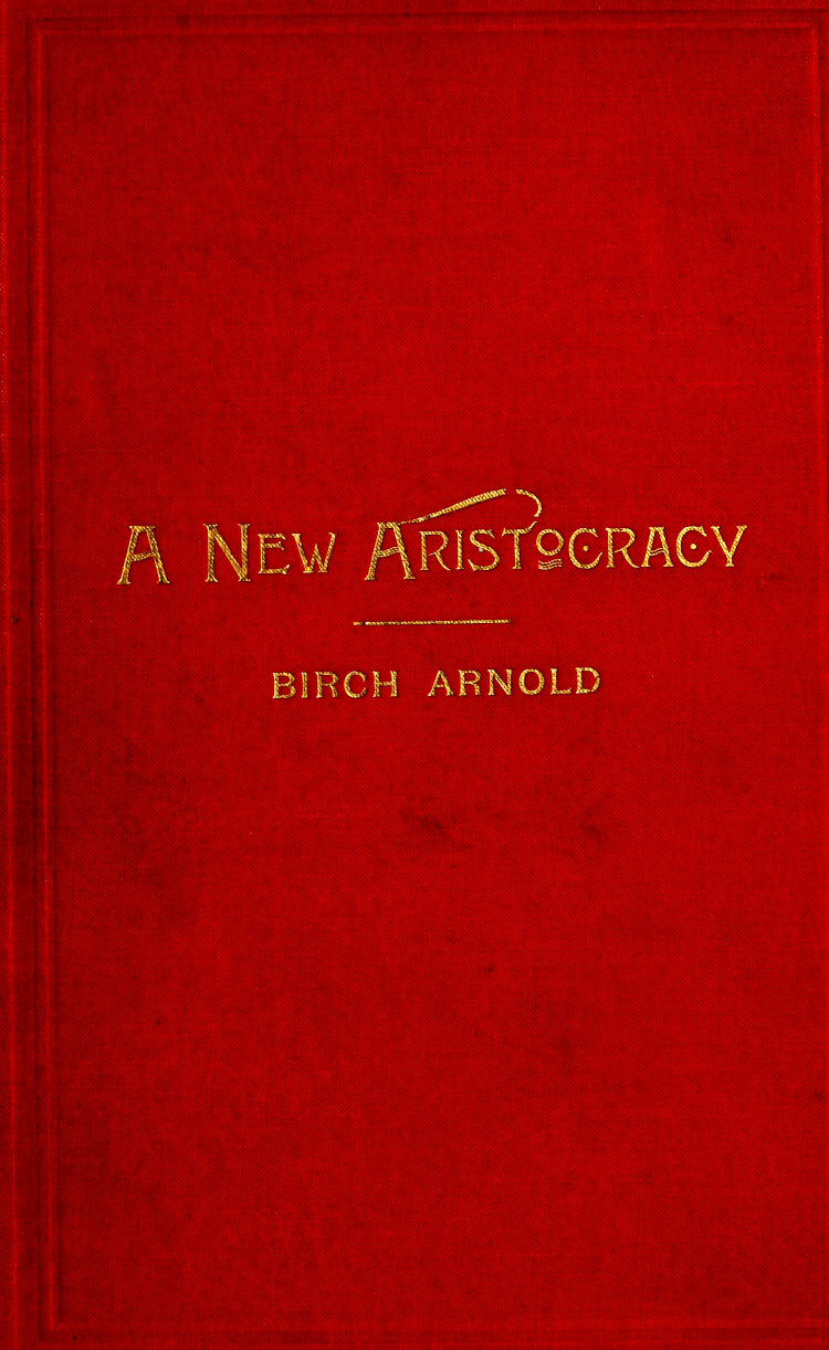 A New Aristocracy