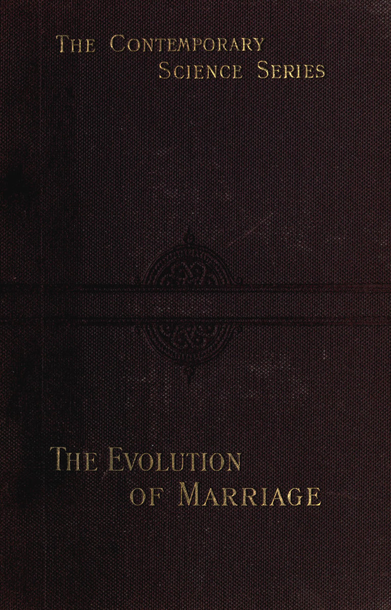 The Evolution of Marriage and of the Family