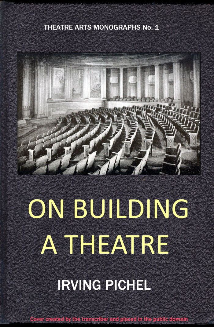 On building a theatre&#10;Stage construction and equipment for small theatres, schools and community