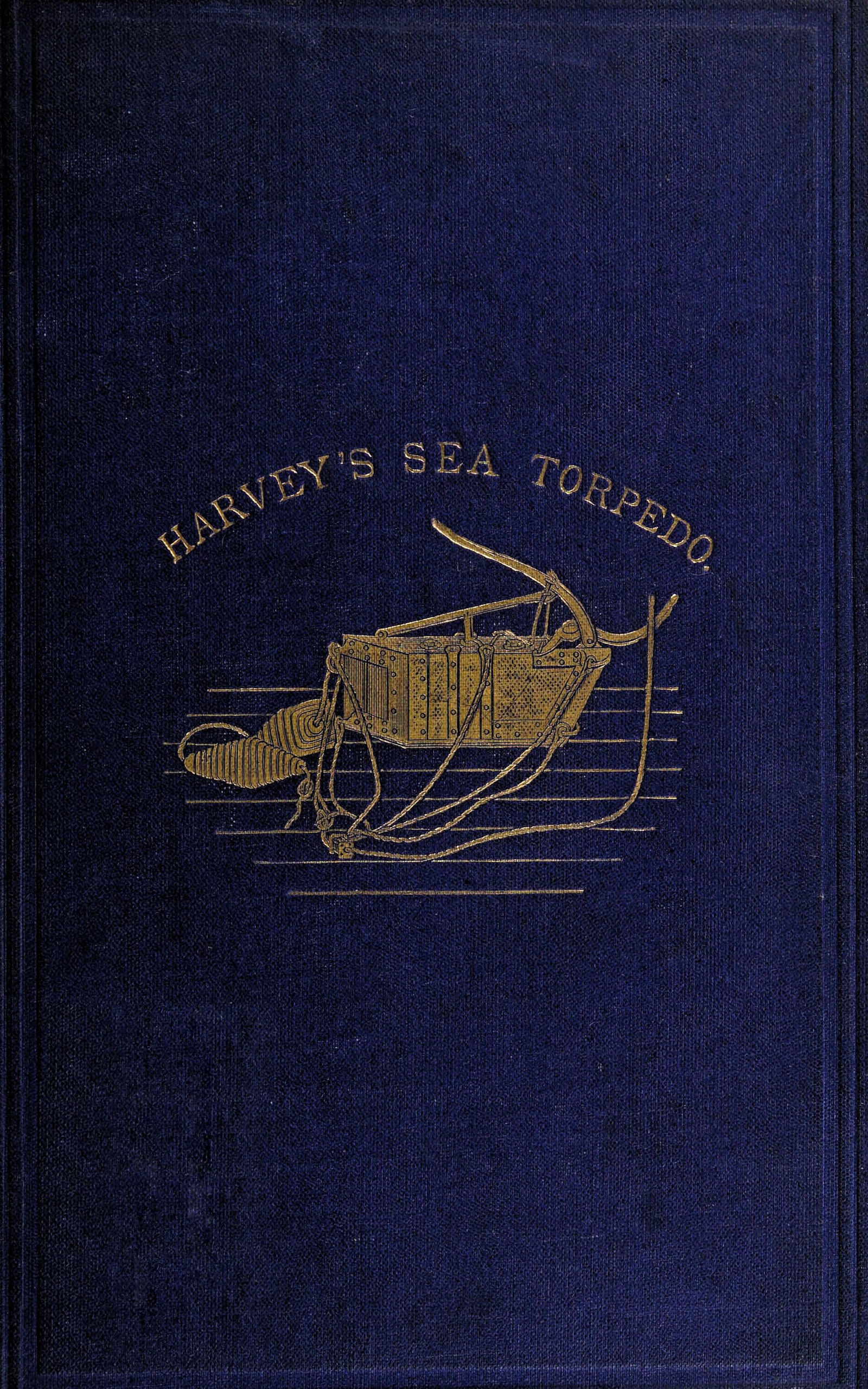 Instructions for the Management of Harvey's Sea Torpedo