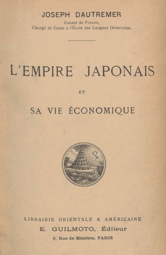 L'Empire Japonais et sa vie économique