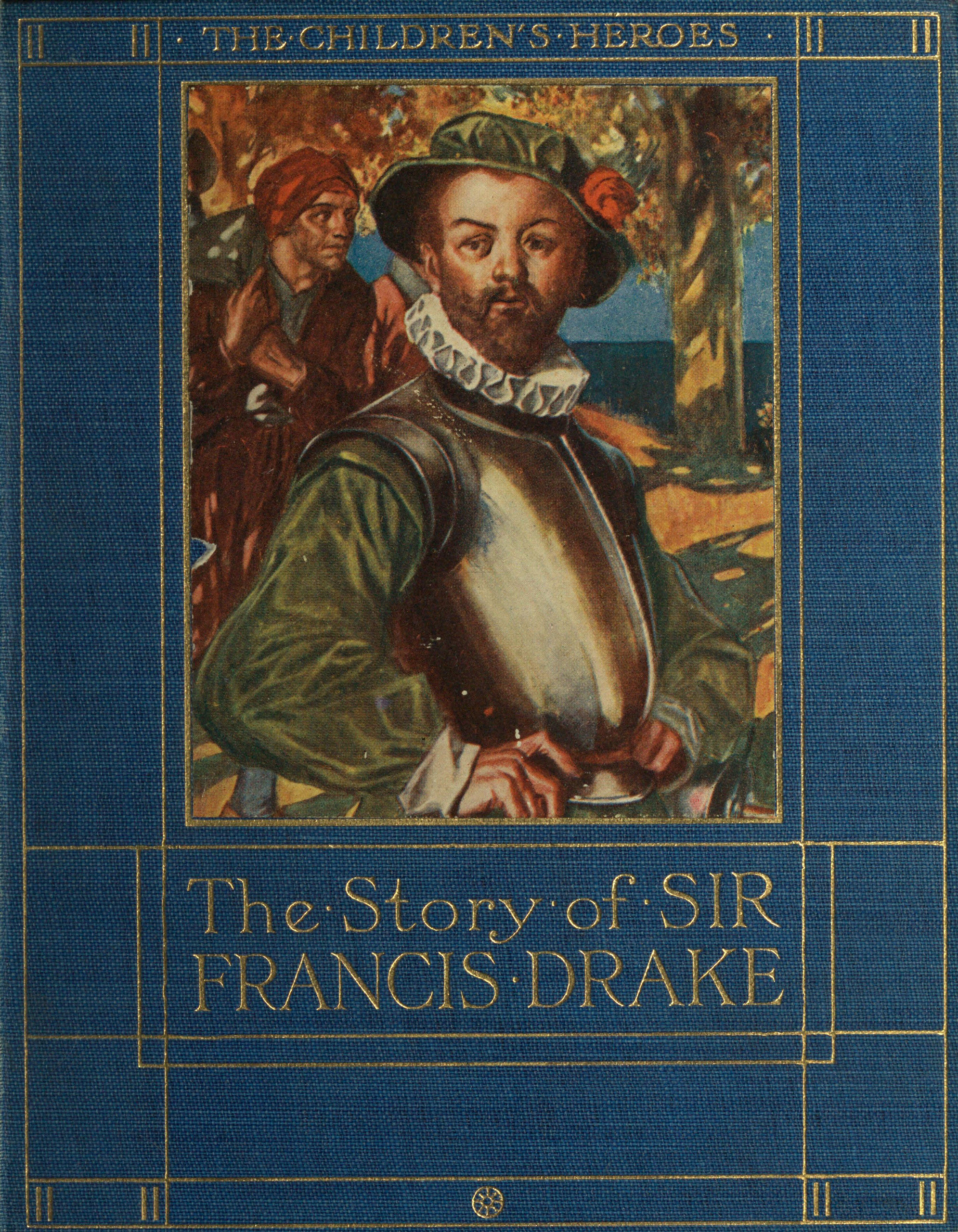 Sir Francis Drake'ın Hikayesi