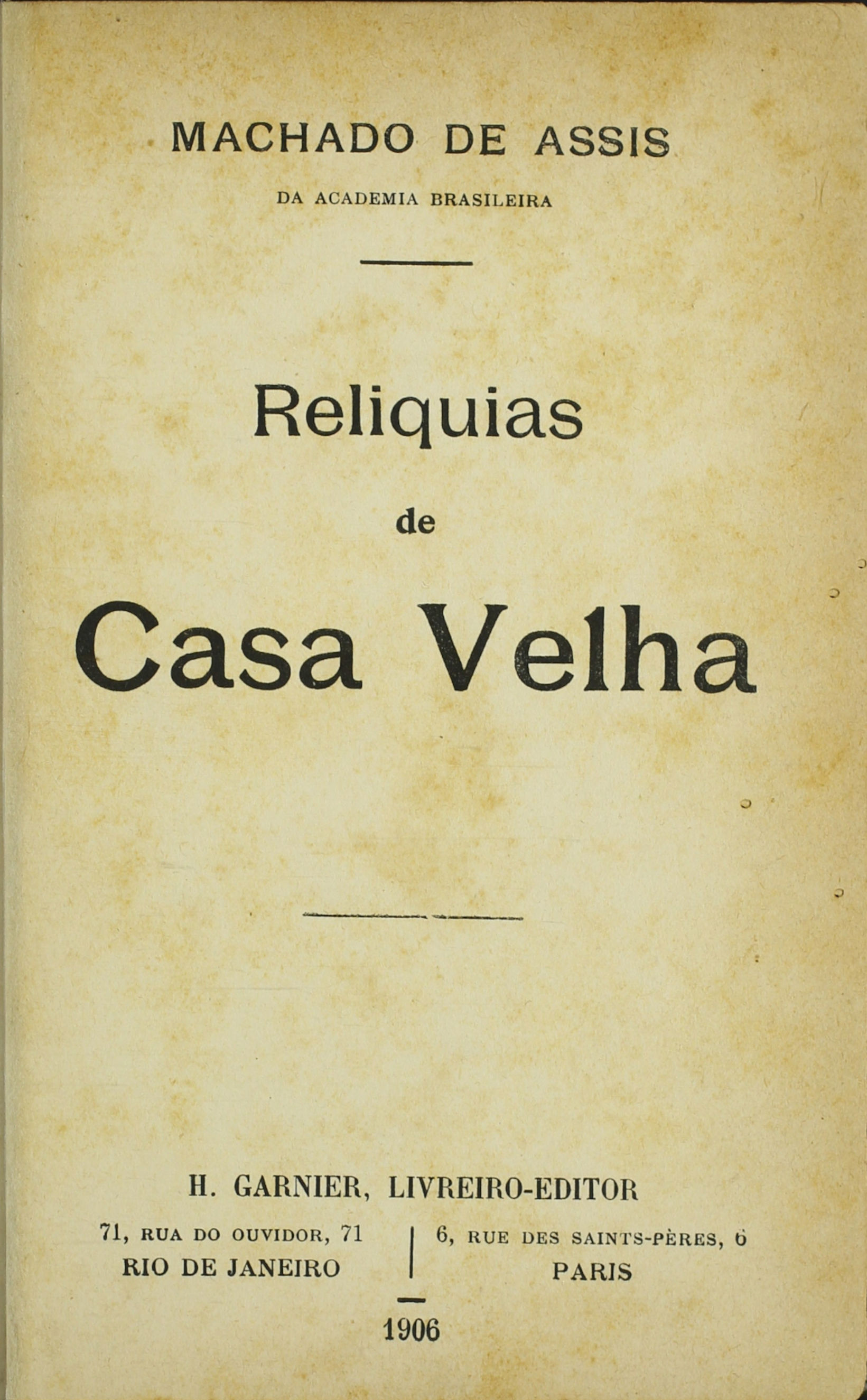 Reliquias de Casa Velha