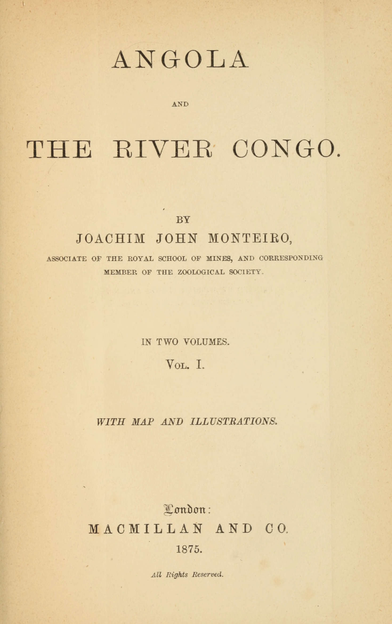 Angola ve Kongo Nehri, cilt 1