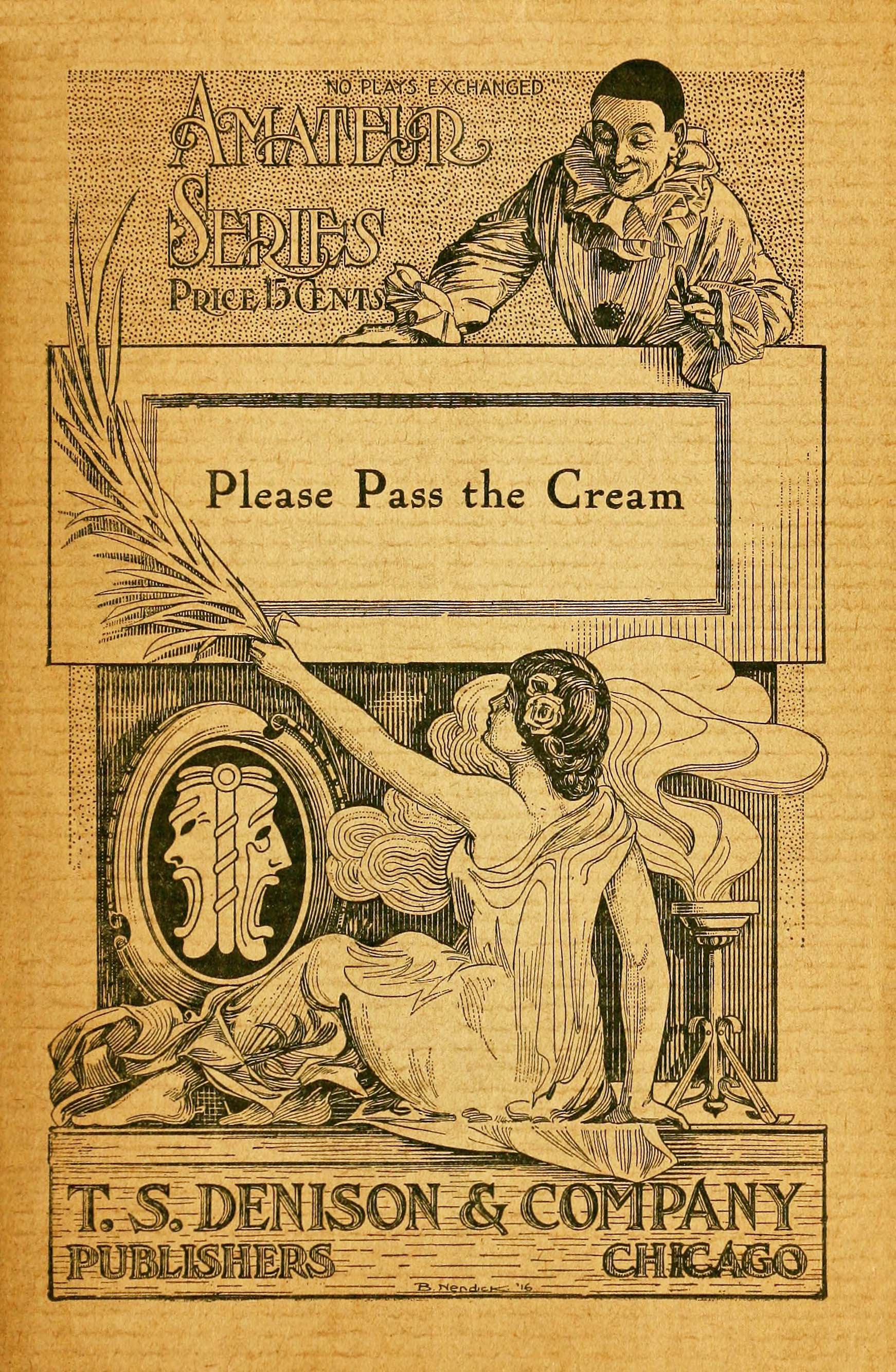 Please pass the cream: A comedy