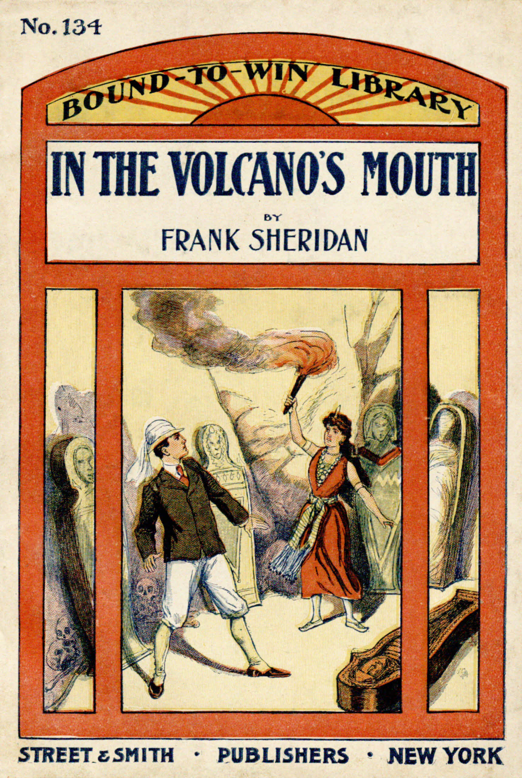 In the volcano's mouth; or, A boy against an army