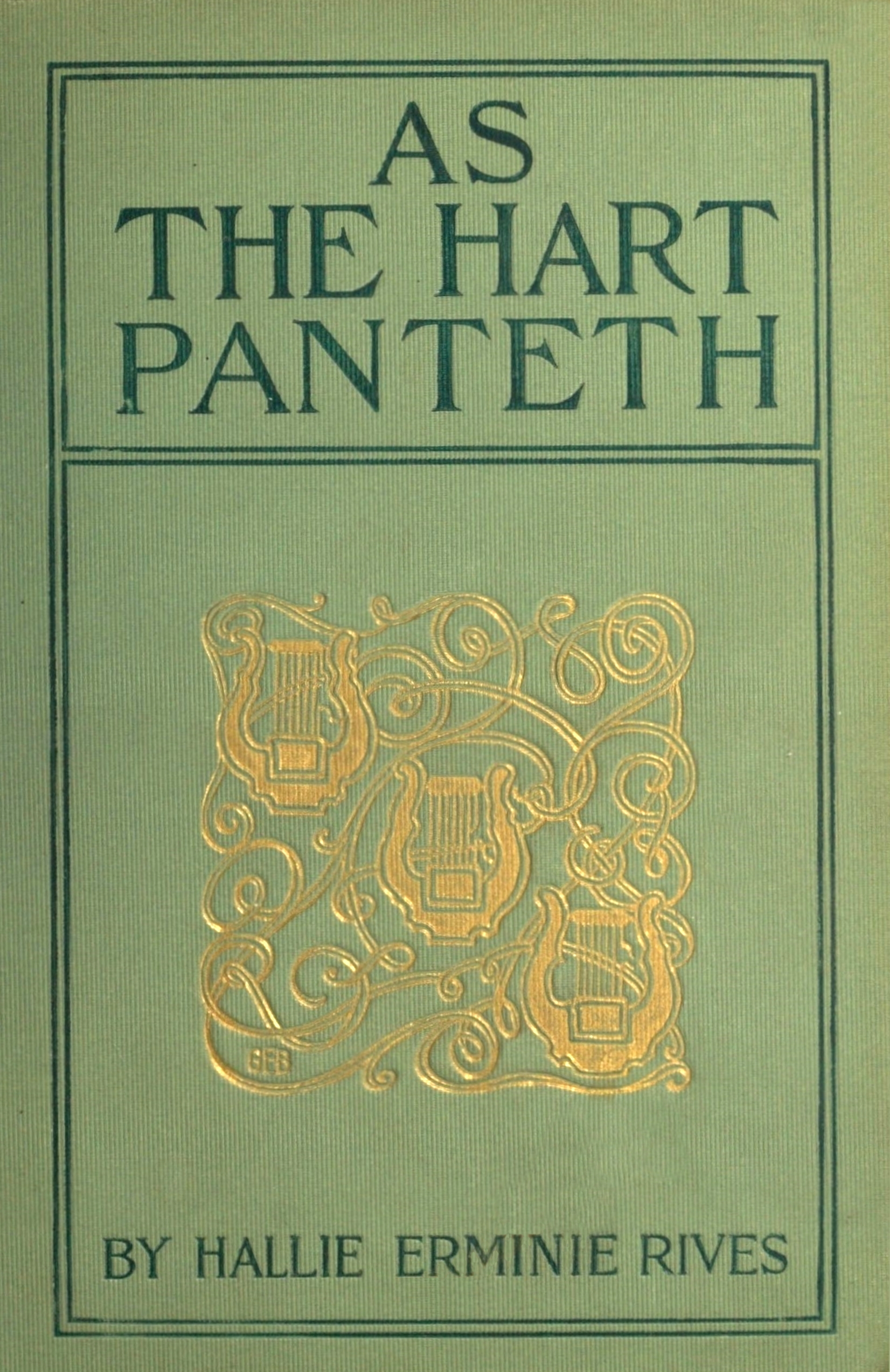 As the hart panteth