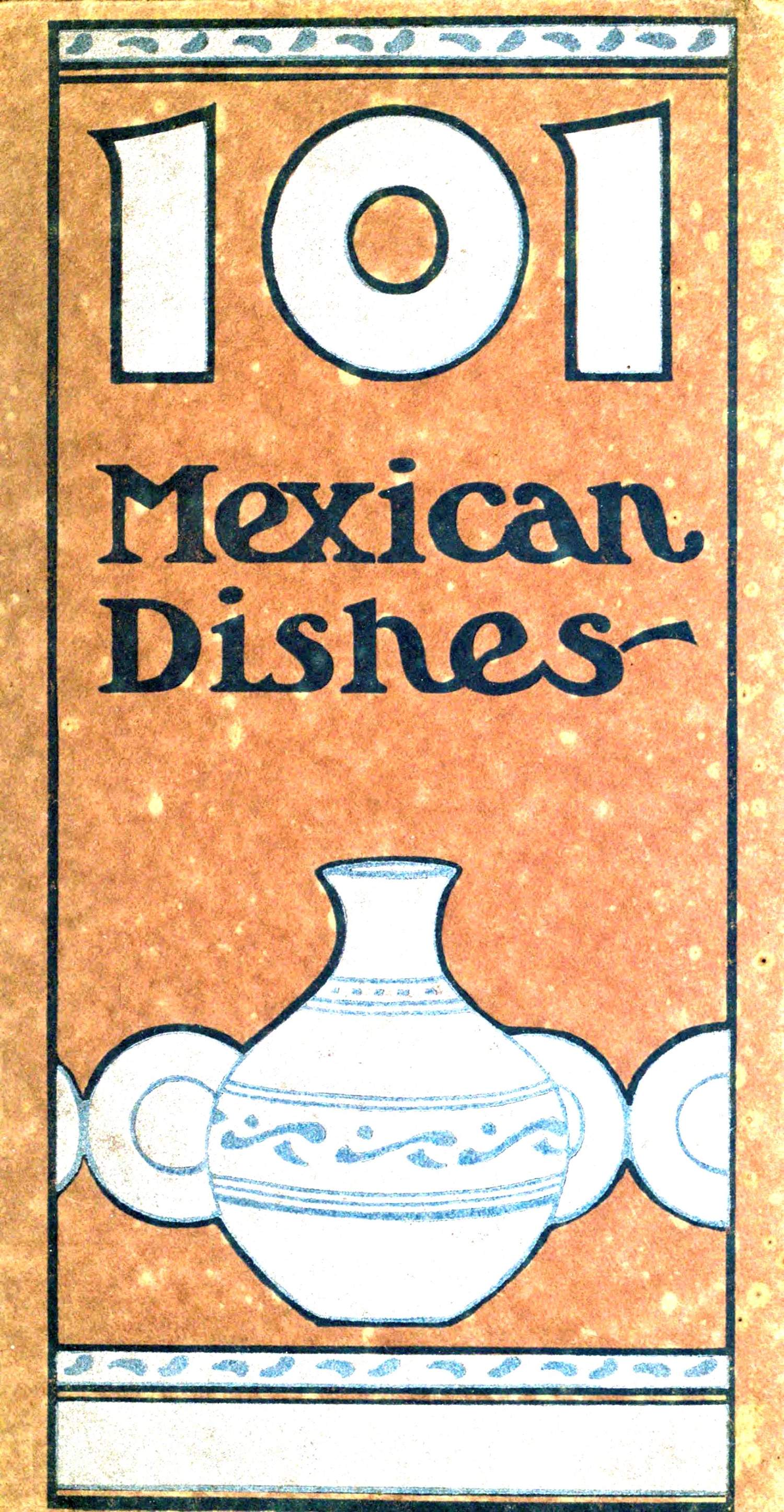 One hundred & one Mexican dishes