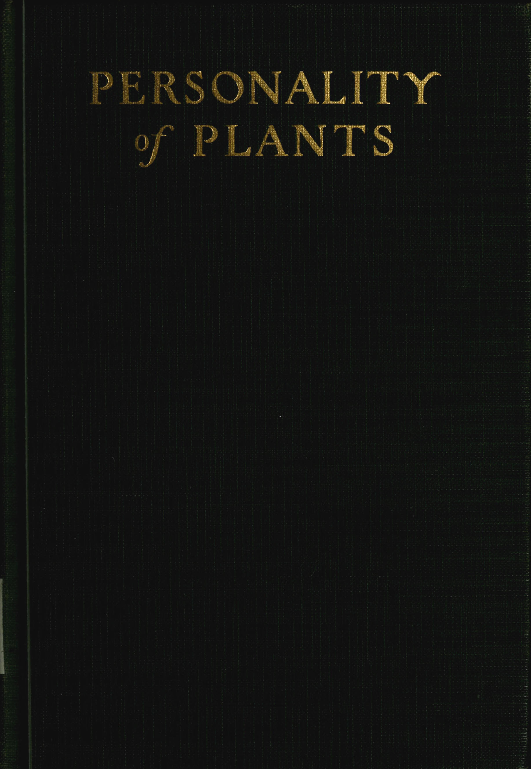 Personality of plants