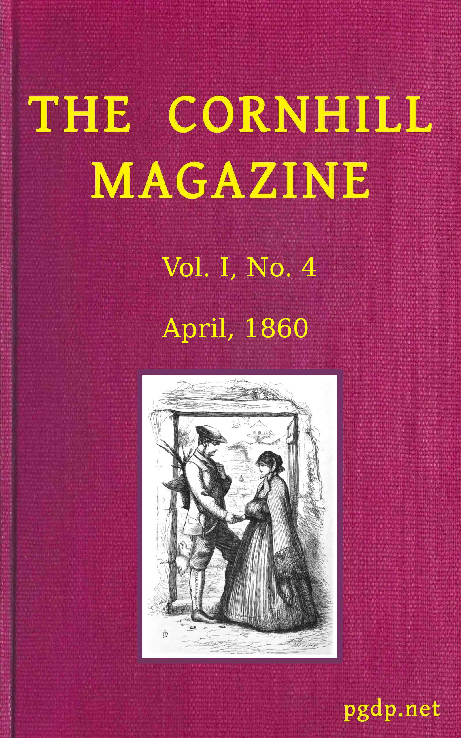 The Cornhill Magazine (Vol. I, No. 4, April 1860)