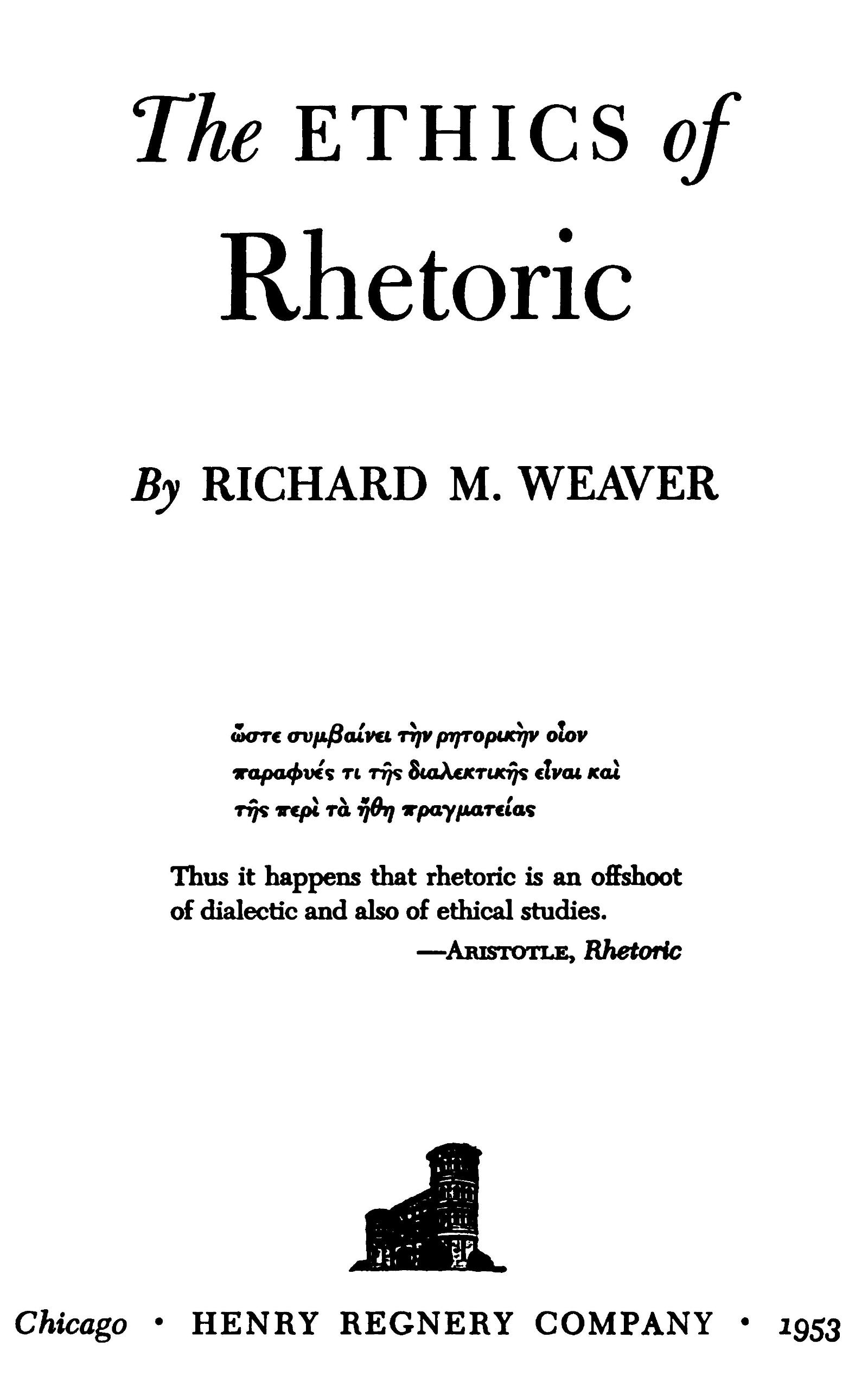 The ethics of rhetoric