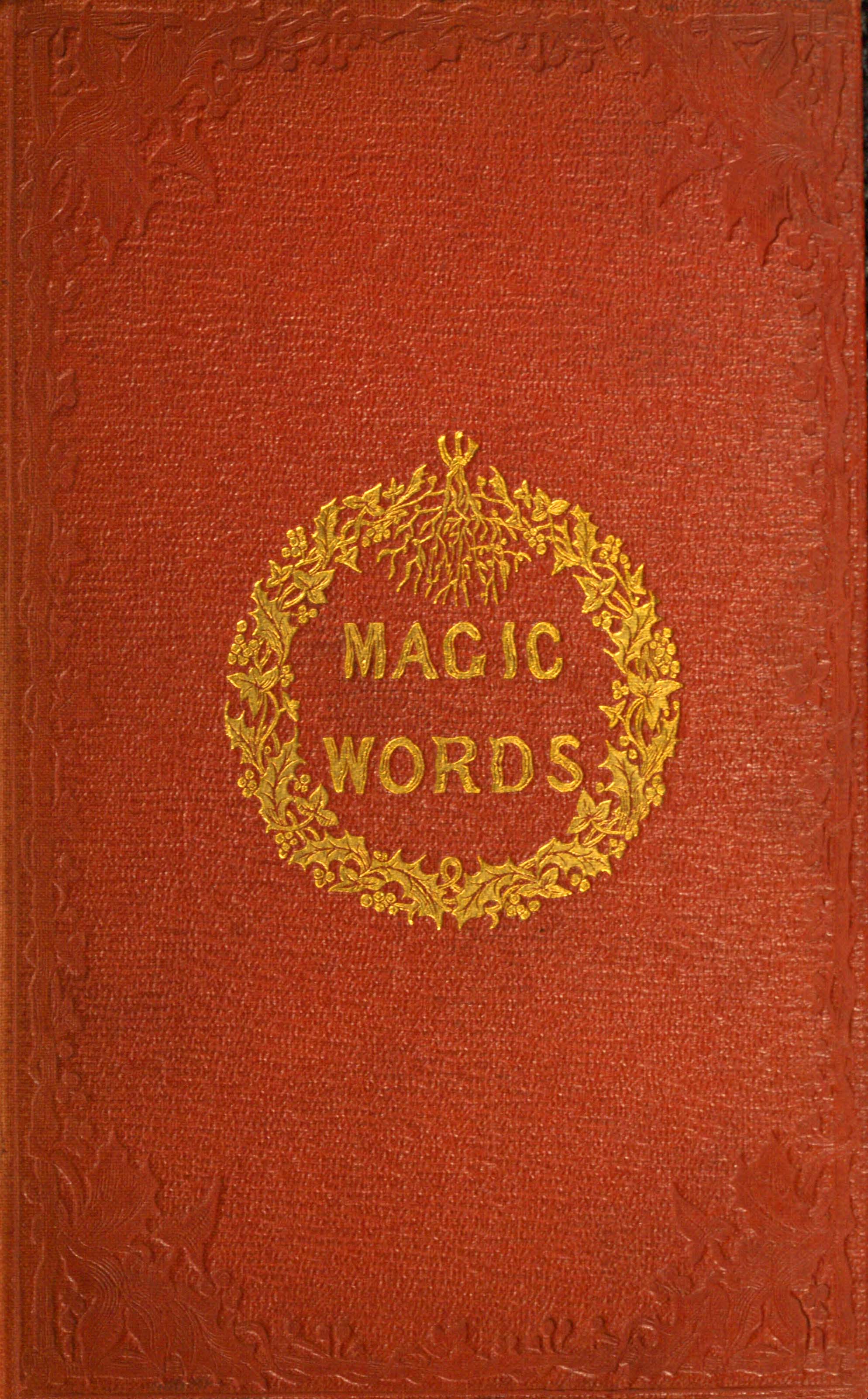 Magic words: A tale for Christmas time