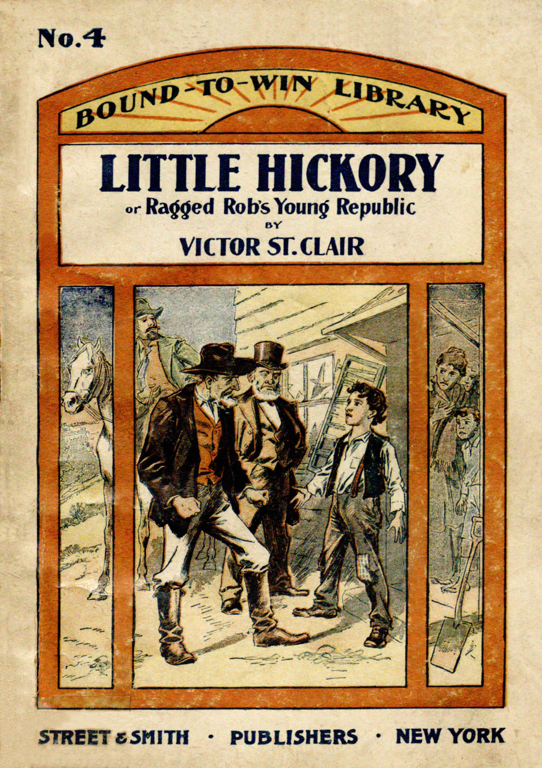 Little Hickory; or, Ragged Rob's young republic